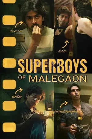 Download Superboys of Malegaon 2024 Hindi 5.1ch Movie WEB-DL 1080p 720p 480p HEVC