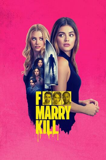 Download F*** Marry Kill 2024 Dual Audio [Hindi – Eng] WEB-DL 1080p 720p 480p HEVC