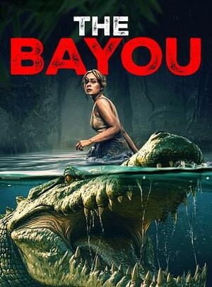 Download The Bayou 2025 Dual Audio [Hindi – Eng] WEB-DL Full Movie 1080p 720p 480p HEVC